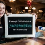 Esempi di pubblicità persuasiva per ristoranti