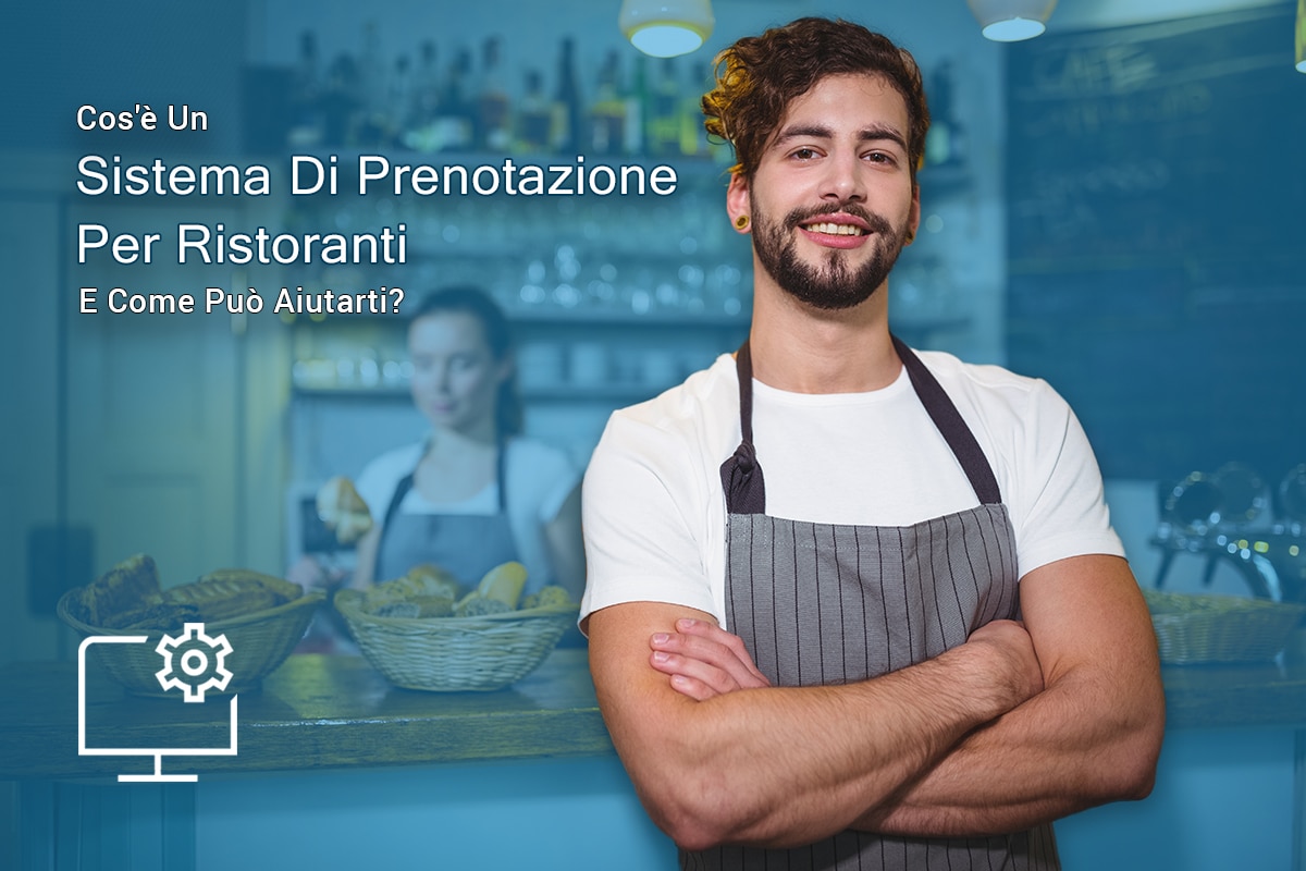 Cos'è un sistema di prenotazione per ristoranti